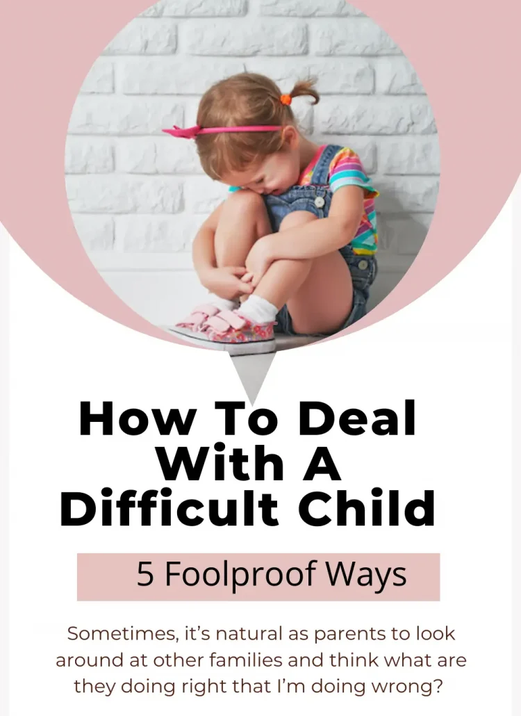 How-To-Deal-With-A-Difficult-Child